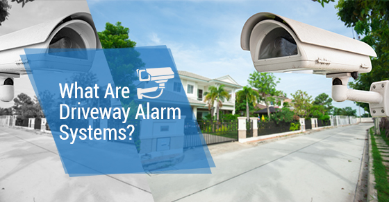 Driveway Alarm Systems