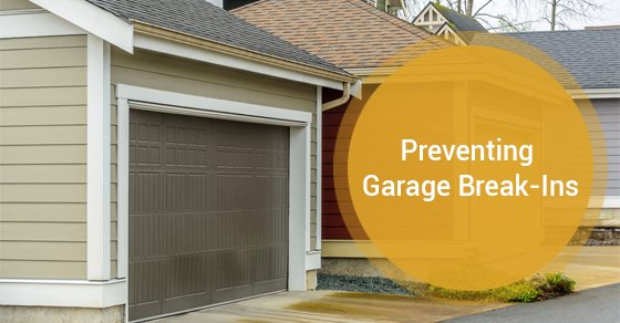 Preventing Garage Break-Ins