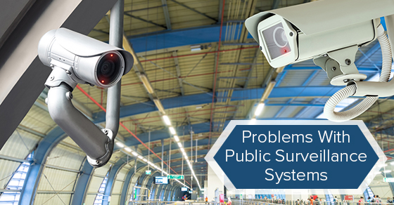 Problems With Public Surveillance Systems