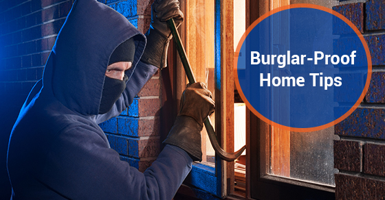 Burglar-Proof Home Tips Burglar-Proof Home Tips