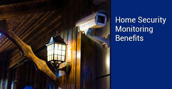 Home Security Monitoring Benefits