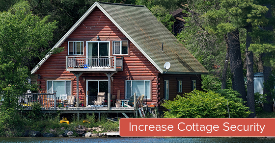 Ways To Increase Security At Your Cottage
