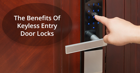 The Benefits Of Keyless Entry Door Locks 