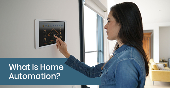 What Is Home Automation
