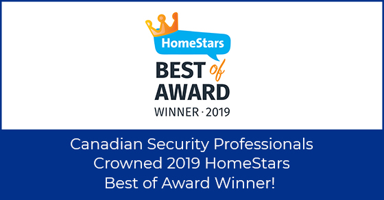 Canadian Security Professionals Crowned 2019 HomeStars Best of Award Winner!