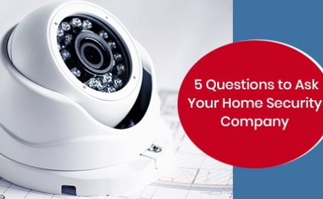 Questions to help determine the best home security solution