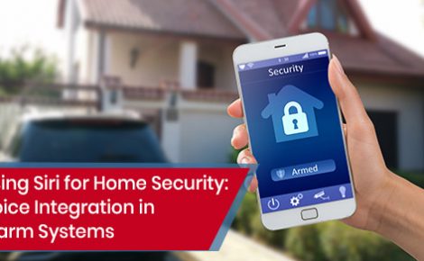 How to use Siri for voice integration in your home security alarm system?