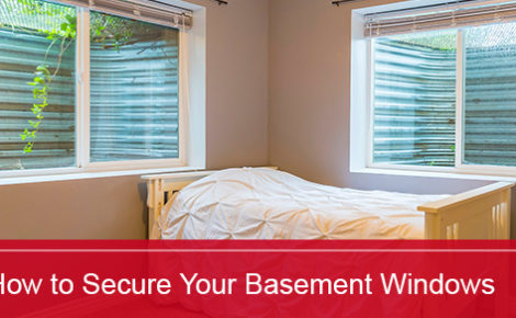 How to Make Your Basement Windows More Secure