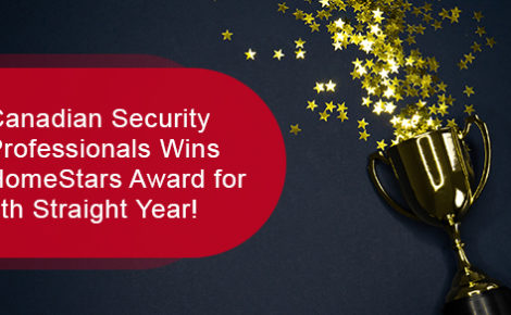 Canadian security professionals wins HomeStars award for 6th straight year!