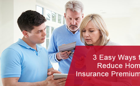 Easy ways to reduce home insurance premiums