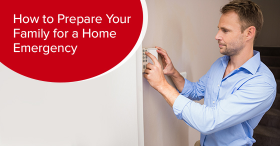 How to prepare your family for a home emergency