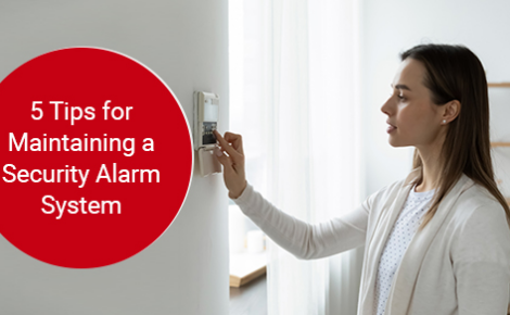 5 tips for maintaining a security alarm system