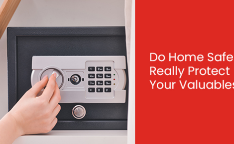 Do home safes really protect your valuables?